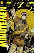 Before Watchmen Minutemen #1